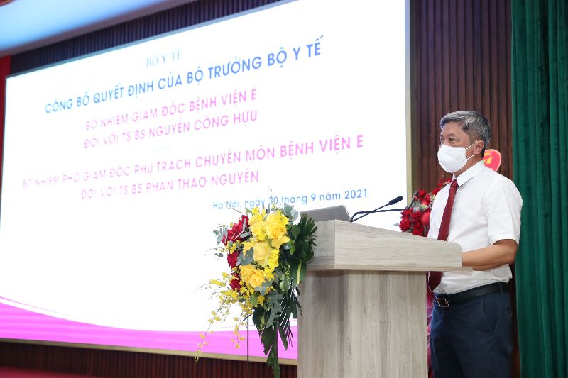 Công bố quyết định bổ nhiệm Giám đốc Bệnh viện E Công bố quyết định bổ nhiệm Giám đốc Bệnh viện E