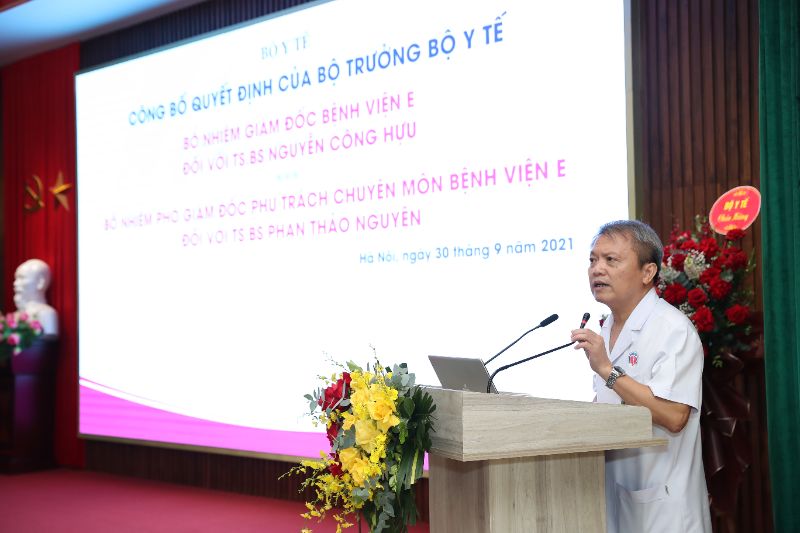 Công bố quyết định bổ nhiệm Giám đốc Bệnh viện E Công bố quyết định bổ nhiệm Giám đốc Bệnh viện E